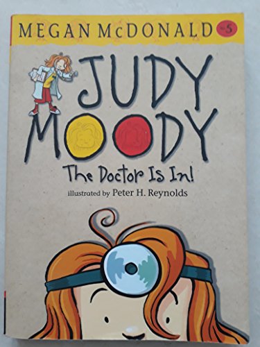 Judy Moody: The Doctor Is In!