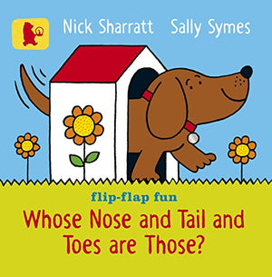 Whose Nose and Tail and Toes Are Those?