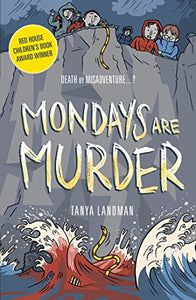 Murder Mysteries 1: Mondays Are Murder 