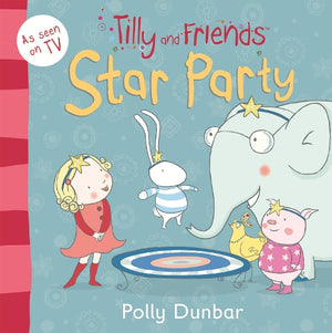 Tilly and Friends: Star Party