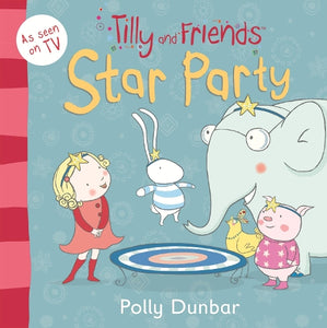 Tilly and Friends: Star Party 