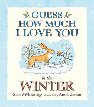 Guess How Much I Love You in the Winter