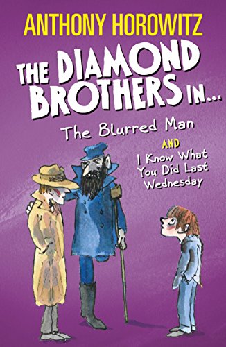 The Diamond Brothers in The Blurred Man & I Know What You Did Last Wednesday