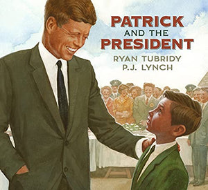 Patrick and the President 