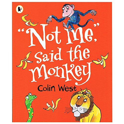 "Not Me," said the Monkey