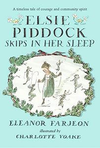 Elsie Piddock Skips in Her Sleep 
