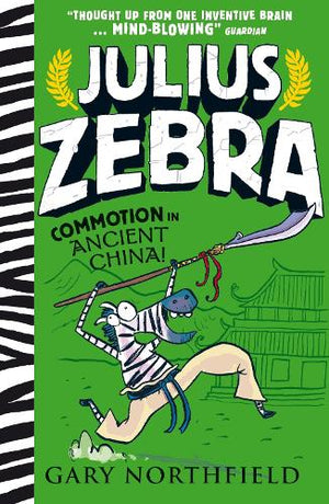 Julius Zebra: Commotion in Ancient China!