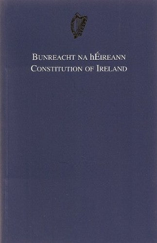 Bunreacht Na Heireann / Constitution of Ireland