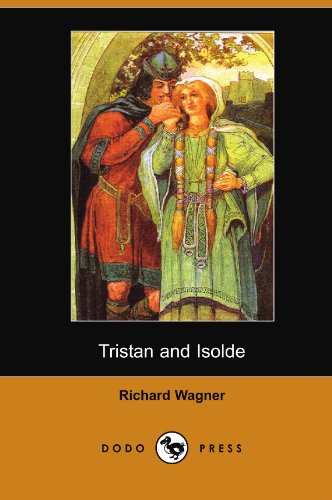 Tristan and Isolde (Dodo Press)
