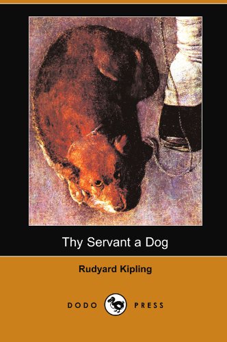 Thy Servant a Dog (Dodo Press)