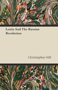 Lenin and the Russian Revolution 