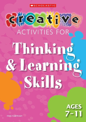 Thinking and Learning Skills Ages 7-11