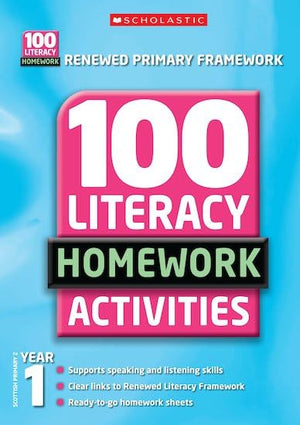 100 Literacy Homework Activities: Year 1