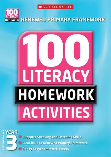 100 Literacy Homework Activities: Year 3