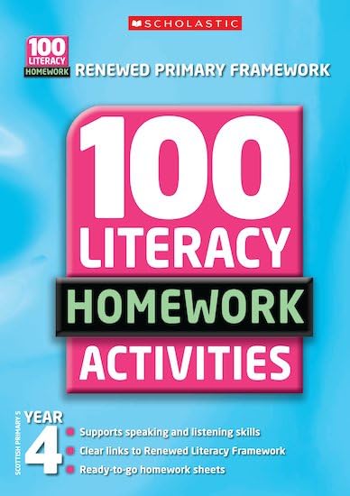 100 Literacy Homework Activities: Year 4