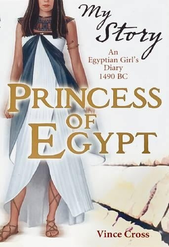 My Story: Princess of Egypt