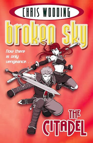 Broken Sky: #3 Citadel