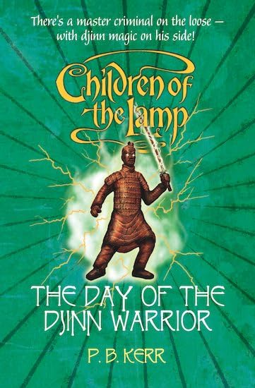 Children of the Lamp: #4 Day of the Djinn Warrior