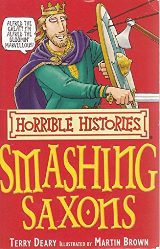 Horrible Histories: Smashing Saxons