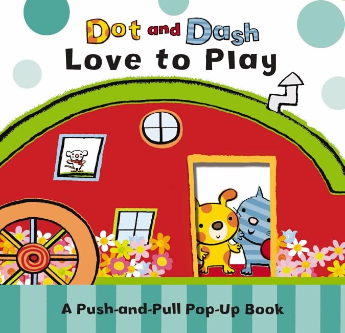 Dot and Dash Love to Play