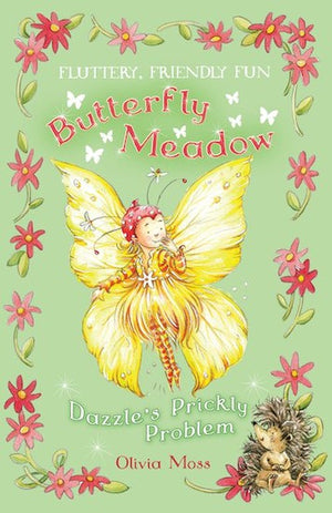 Butterfly Meadow #5: Dazzle's Prickly Problem