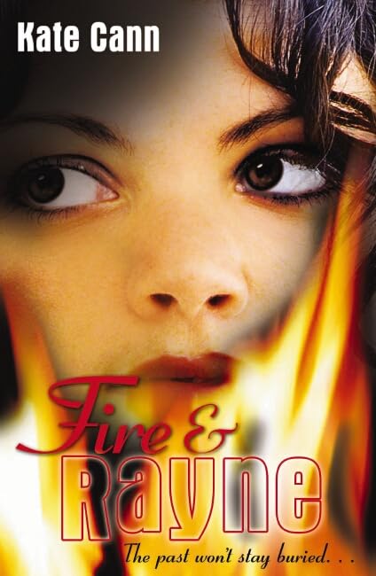 Fire and Rayne