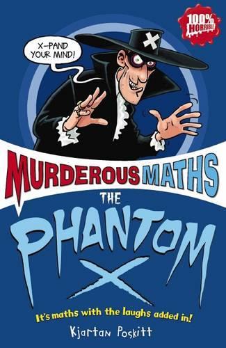 Murderous Maths: Phantom X