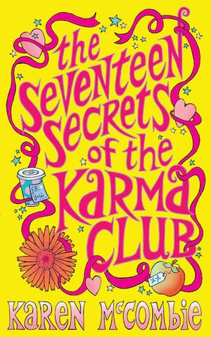 The Seventeen Secrets of the Karma Club