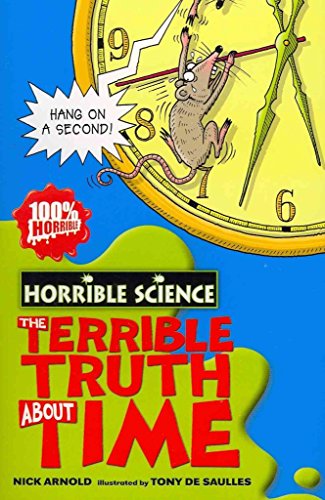 The Terrible Truth about Time
