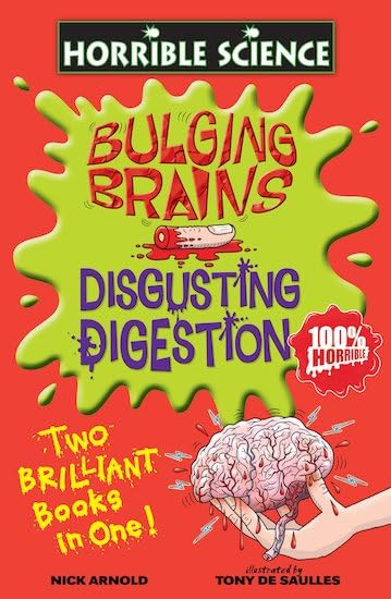 Horrible Science Collection: Bulging Brains and Disgusting Digestion