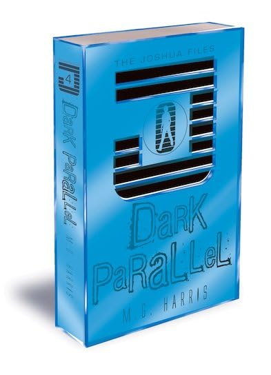 Joshua Files: #4 Dark Parallel