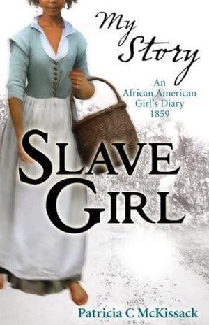 My Story: Slave Girl