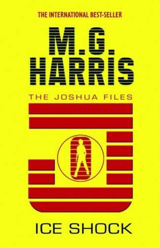 Joshua Files: #2 Ice Shock Neon Edition