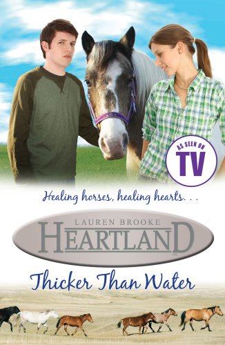 Heartland: #8 Thicker Than Water
