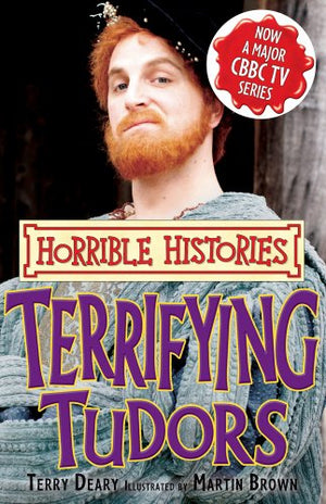 Terrifying Tudors