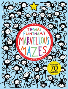 Thomas Flintham's Marvellous Mazes 