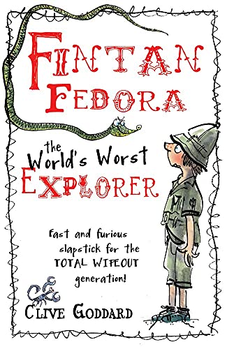 Fintan Fedora: Worlds Worst Explorer
