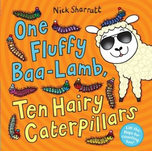 One Fluffy Baa-Lamb Ten Hairy Caterpillars