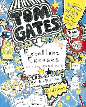 Excellent Excuses (And Other Good Stuff)