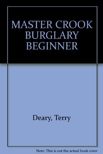 MASTER CROOK BURGLARY BEGINNER