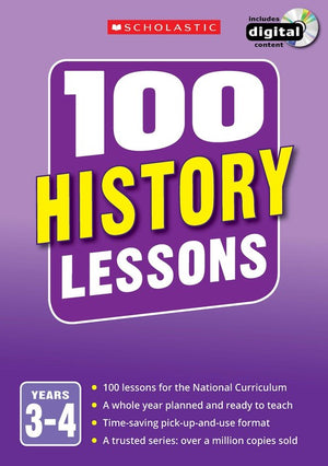 100 History Lessons: Years 3-4