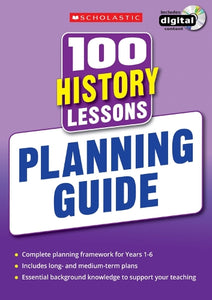 100 History Lessons: Planning Guide 