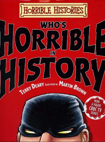 Who's Horrible in History (Book People)