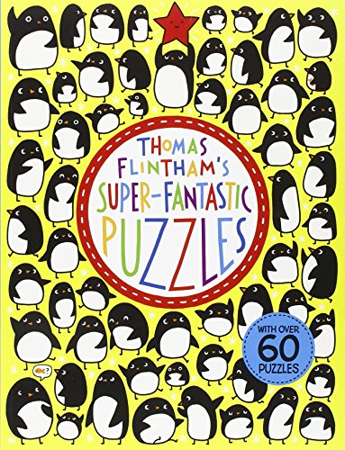 Thomas Flintham's Super-Fantastic Puzzles