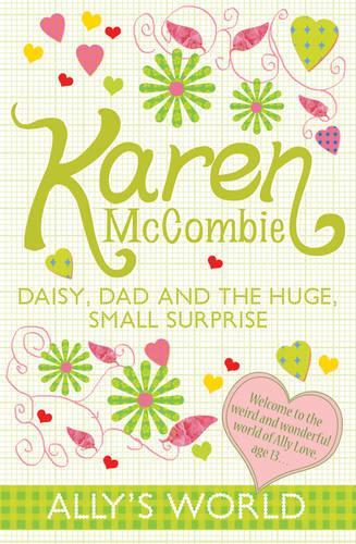 Daisy, Dad and the Huge, Small Surprise