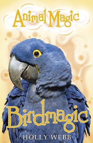 Animal Magic: #5 Birdmagic