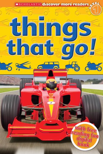 Scholastic Discover More Readers Level 1: Things That Go!