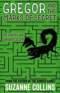 Gregor and the Marks of Secret 