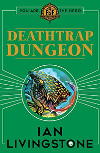 Fighting Fantasy : Deathtrap Dungeon 