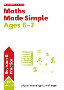 Maths Made Simple Ages 6-7 
